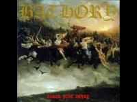 Bathory - A Fine Day to Die